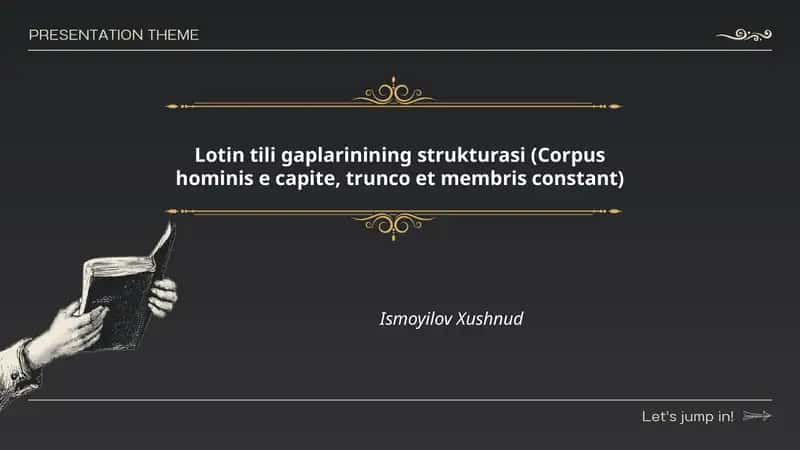 Lotin tili gaplarinining strukturasi (Сorpus hominis e capite, trunco et membris constant)