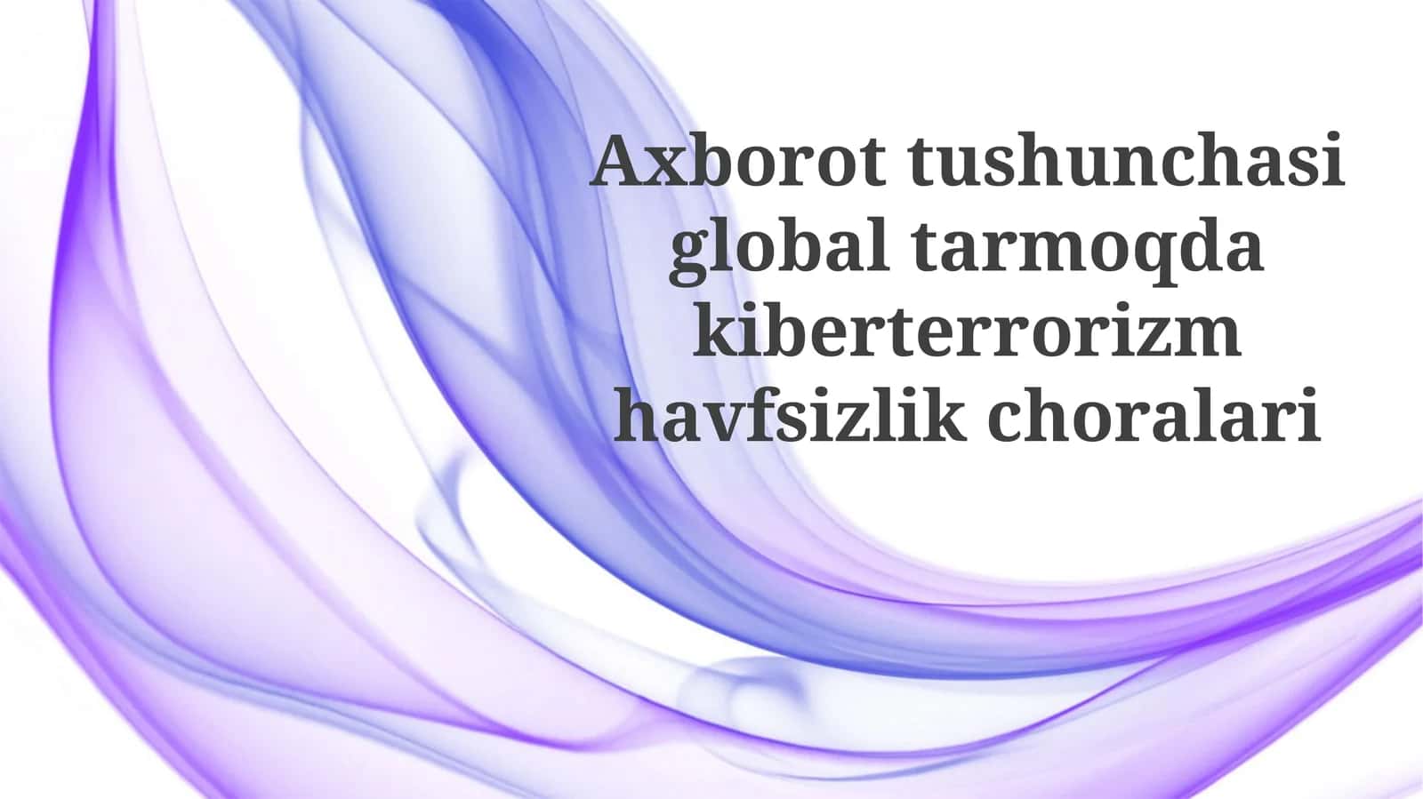 Kiberxavfsizlik choralari