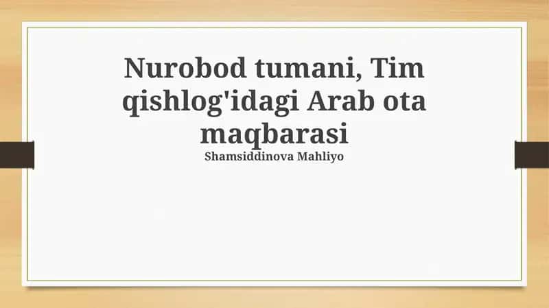 Arab Ota maqbarasi: Tarix va ahamiyat