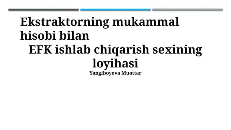 EFK ishlab chiqarish sexining loyihasi