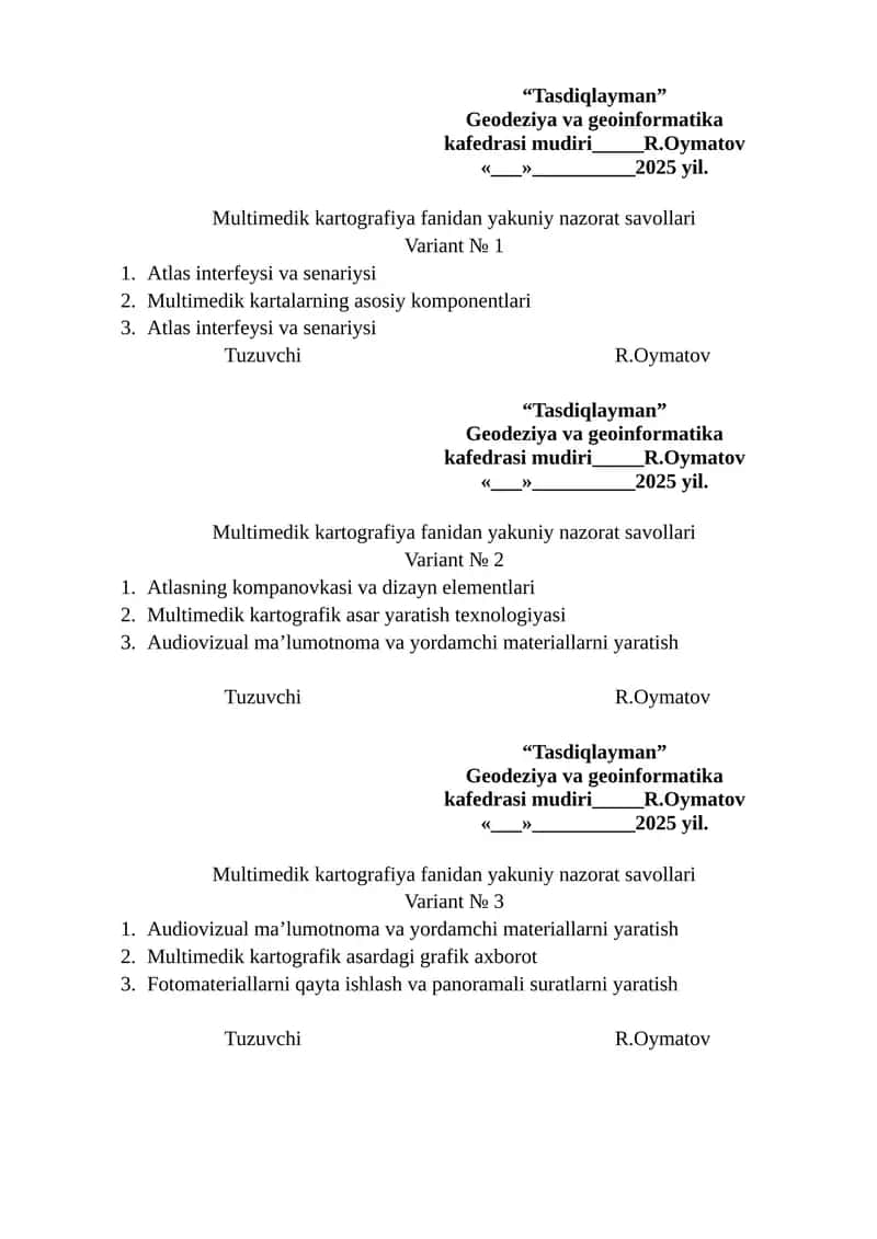 Multimedik kartografiya fanidan yakuniy nazorat savollari