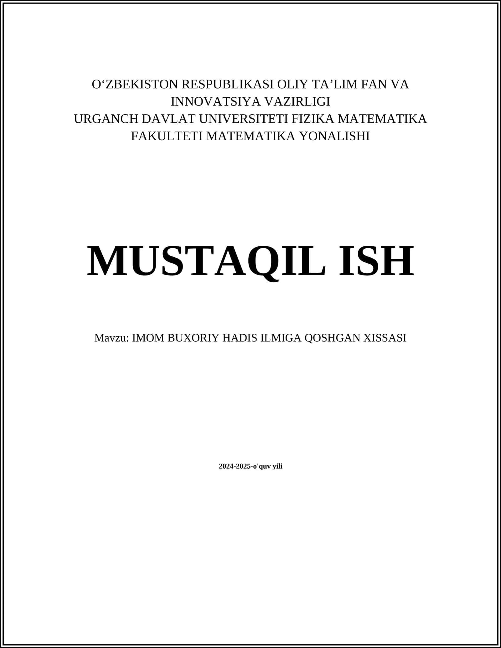 IMOM BUXORIY HADIS ILMIGA QOSHGAN XISSASI