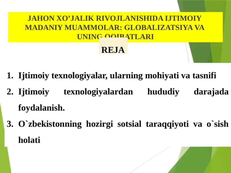 JAHON XO’JALIK RIVOJLANISHIDA IJTIMOIY MADANIY MUAMMOLAR: GLOBALIZATSIYA VA UNING OQIBATLARI