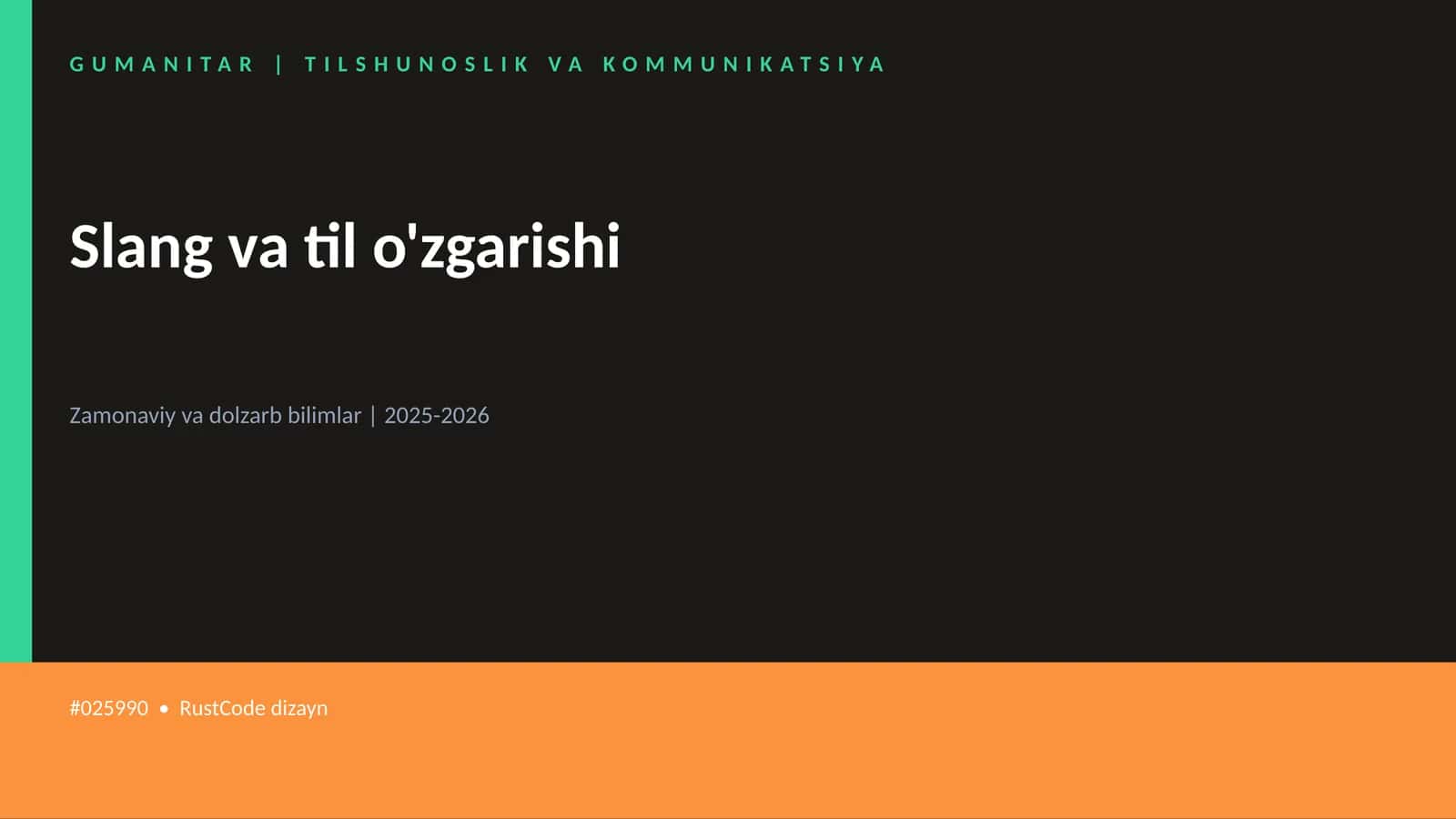 Slang va til o'zgarishi