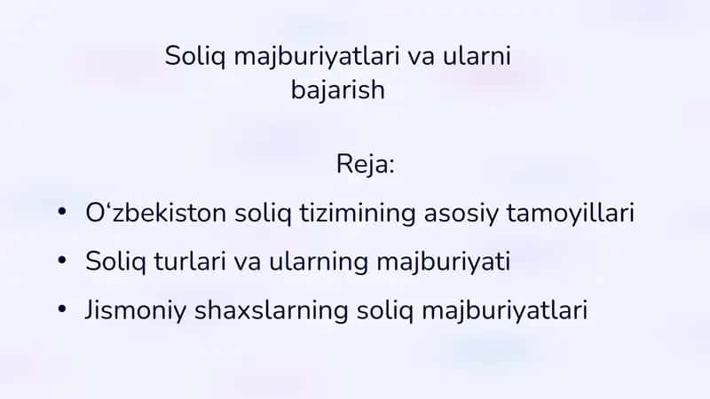 Soliq majburiyatlari va ularni bajarish