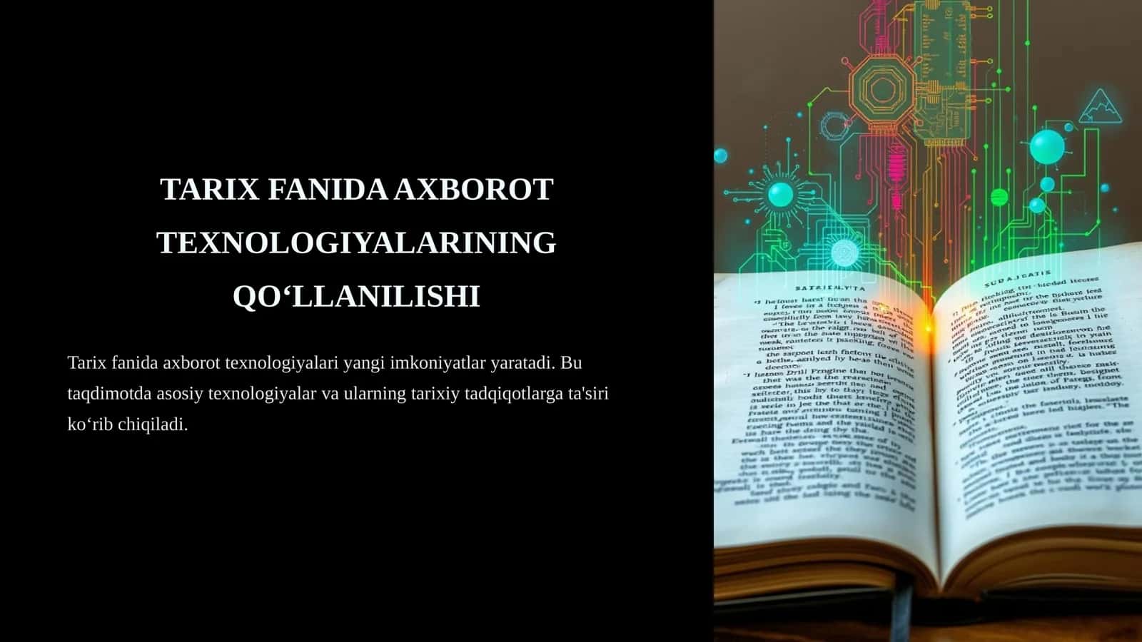 TARIX FANIDA AXBOROT TEXNOLOGIYALARINING QO‘LLANILISHI