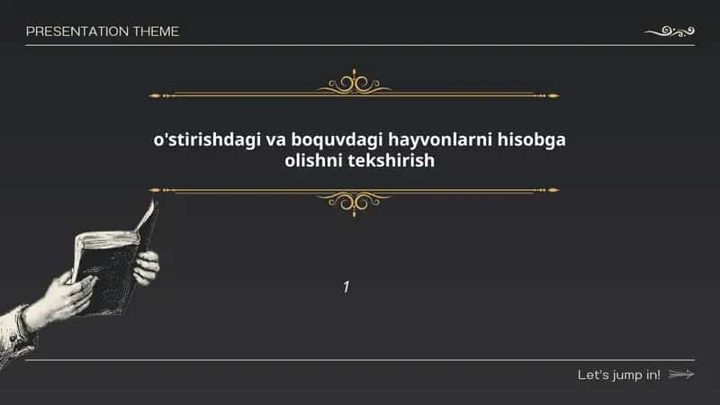 o'stirishdagi va boquvdagi hayvonlarni hisobga olishni tekshirish
