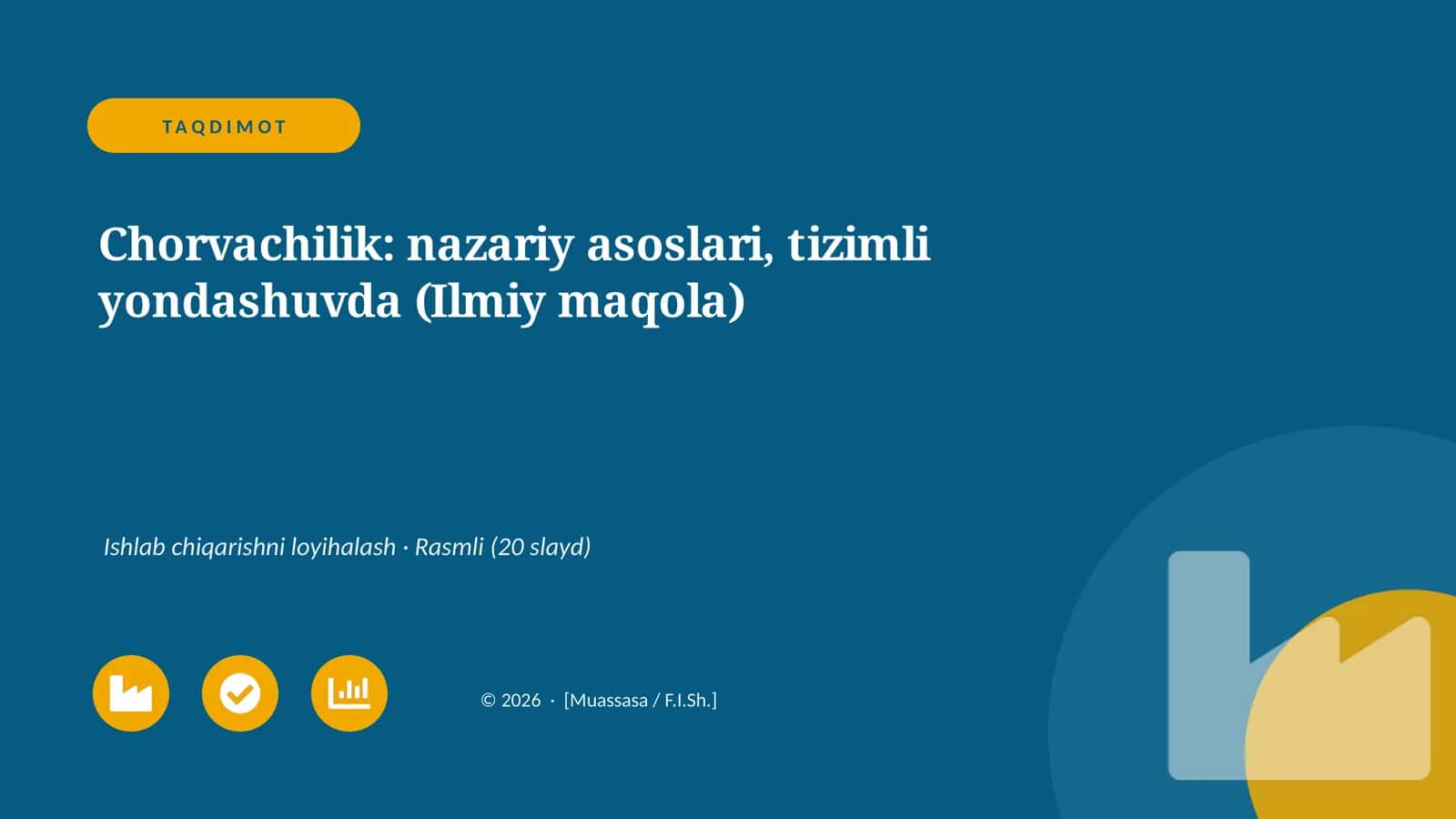 Chorvachilik: nazariy asoslari, tizimli yondashuvda (Ilmiy maqola)