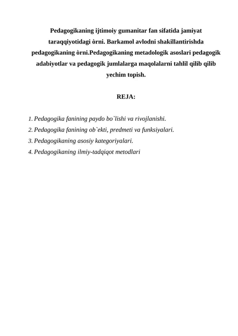 Pedagogika fanining paydo bo`lishi va rivojlanishi