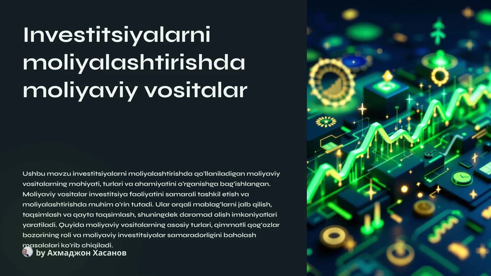 Moliyaviy vositalar investitsiyalarni moliyalashtirishda