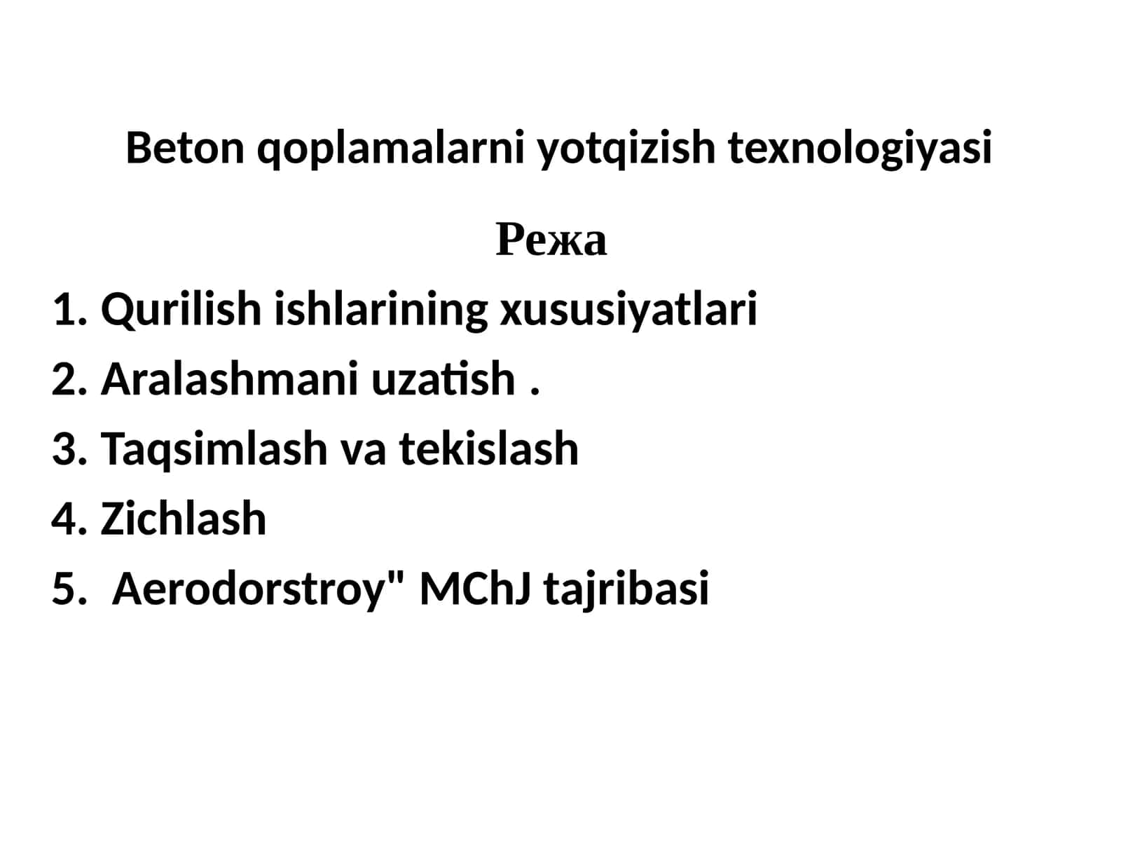 Beton qoplamalarni yo'tqizish texnologiyasi