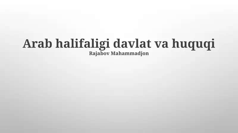 Arab halifaligi davlat va huquqi