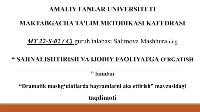 Dramatik mashgʻulotlarda bayramlarni aks ettirish.