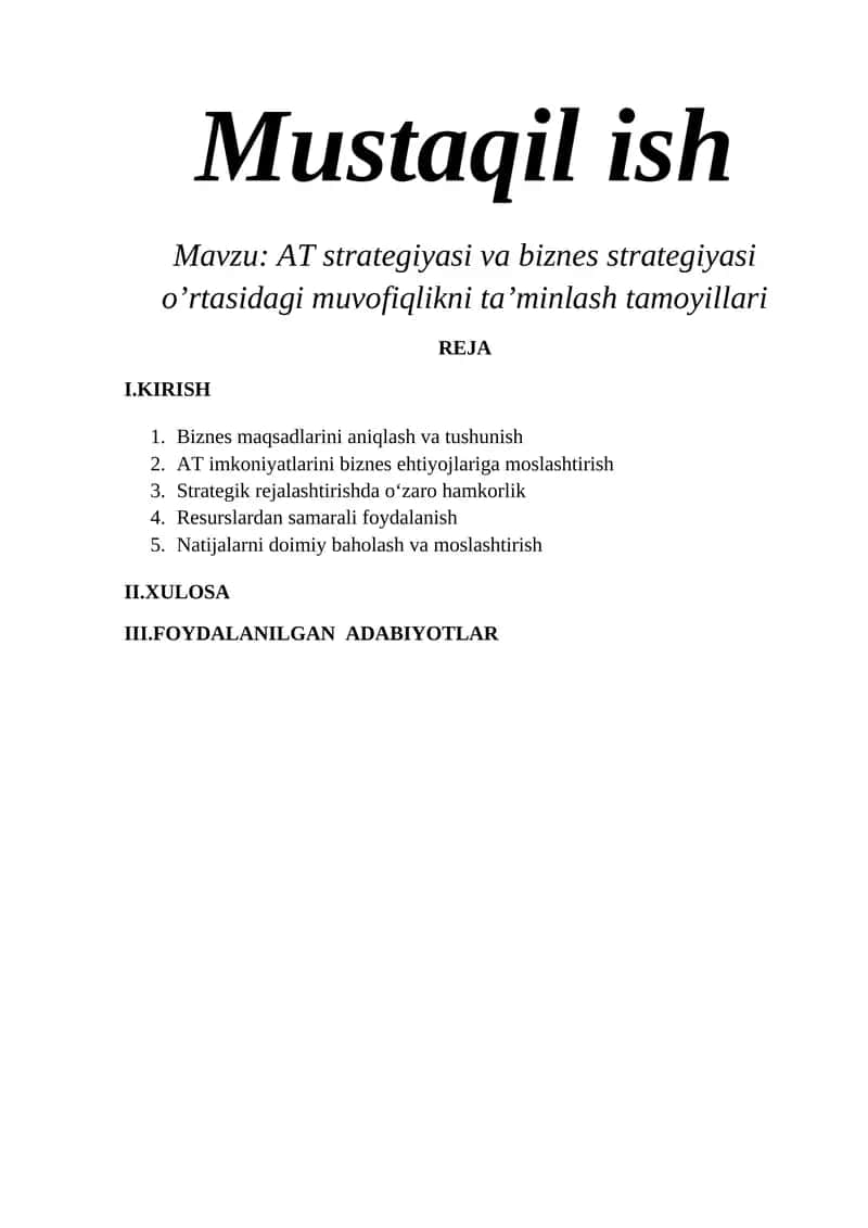 AT strategiyasi va biznes strategiyasi o’rtasidagi muvofiqlikni ta’minlash tamoyillari