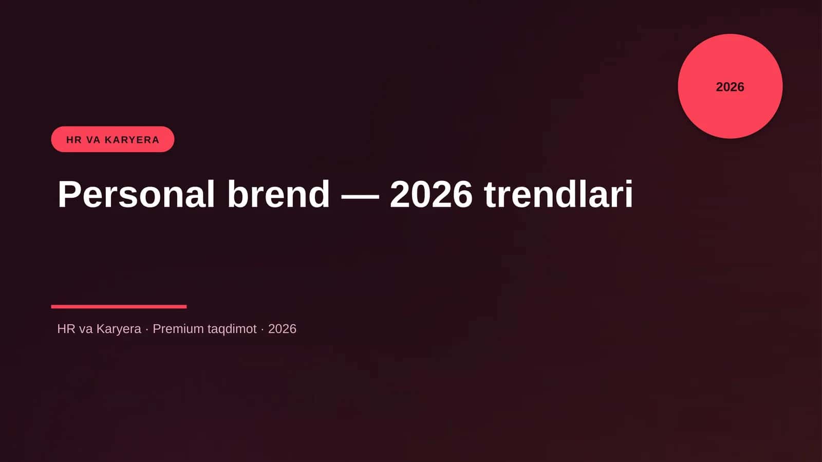 Personal brend — 2026 trendlari