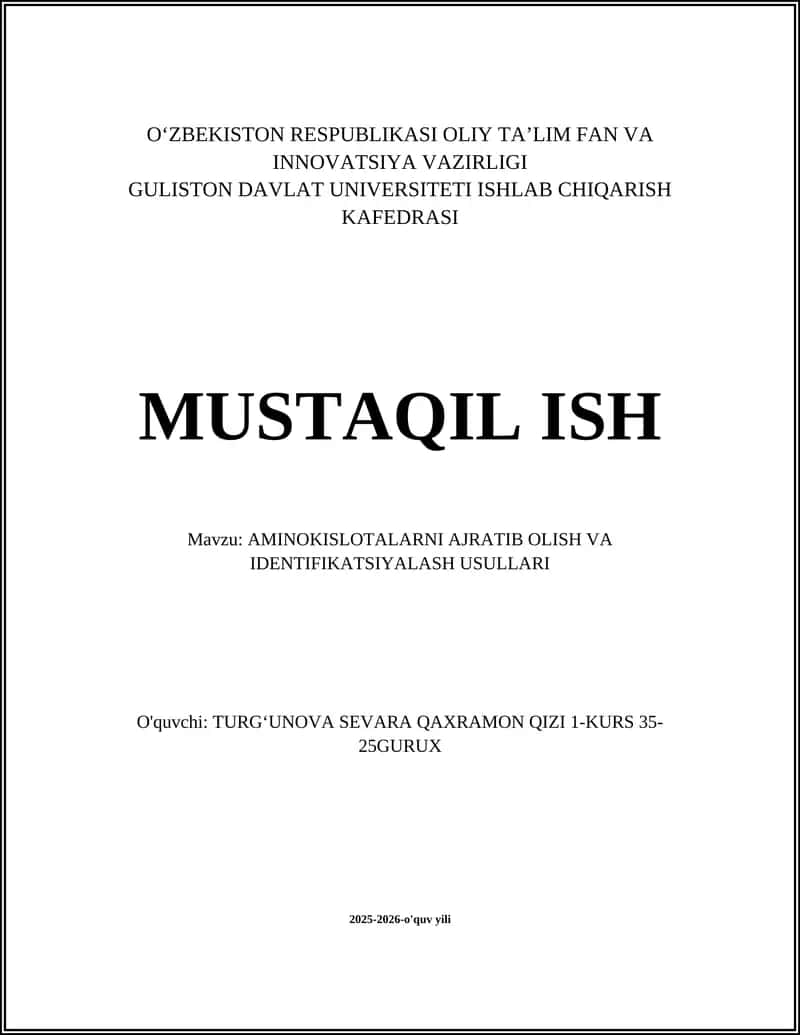 AMINOKISLOTALARNI AJRATIB OLISH VA IDENTIFIKATSIYALASH USULLARI