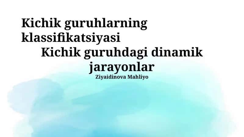 Kichik Guruhlarning Tasnifi