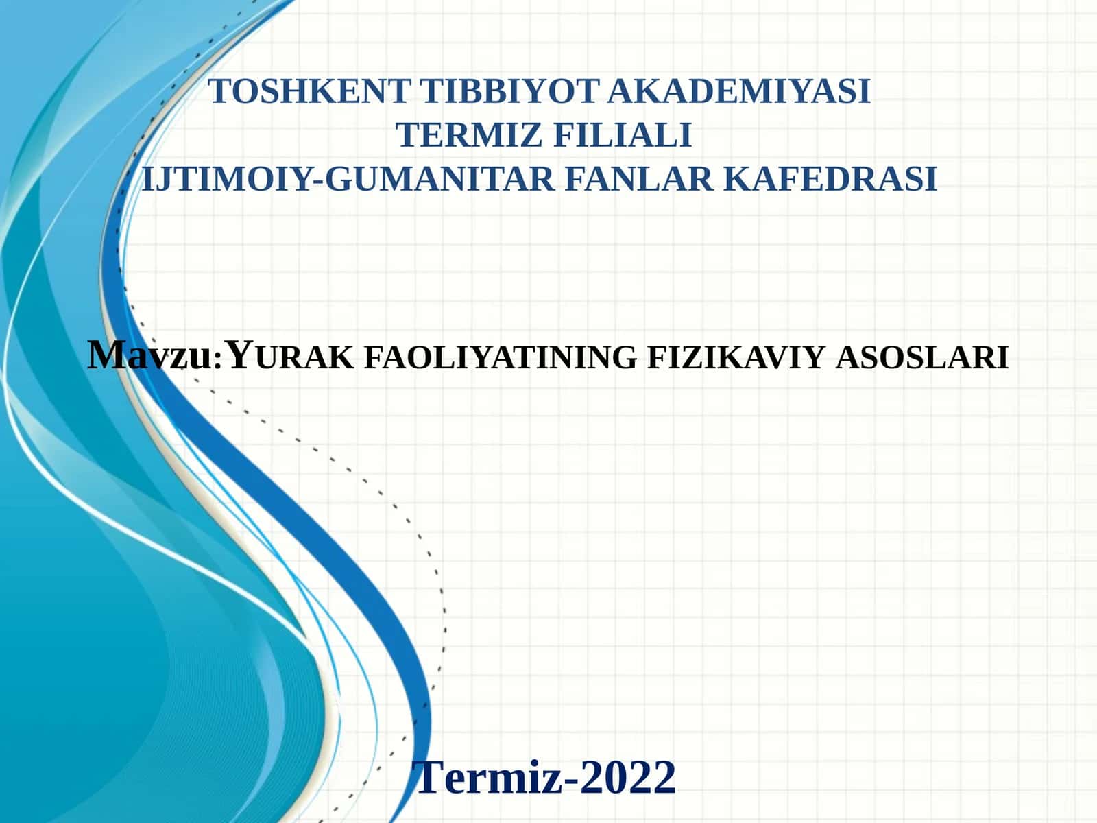 Yurak faoliyati ning fizikaviyasoslari