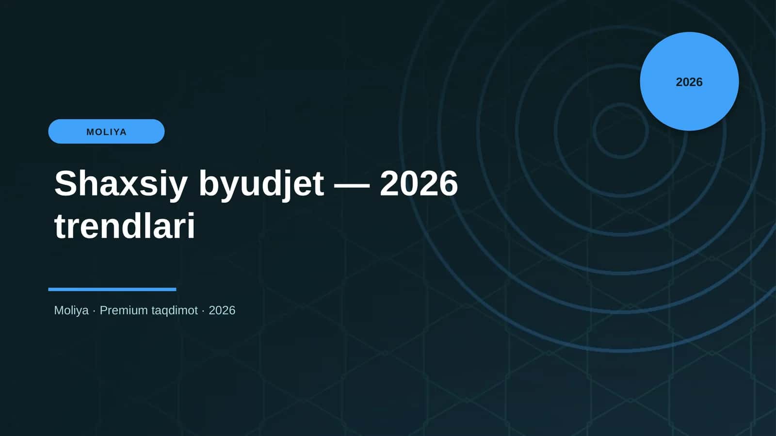 Shaxsiy byudjet — 2026 trendlari