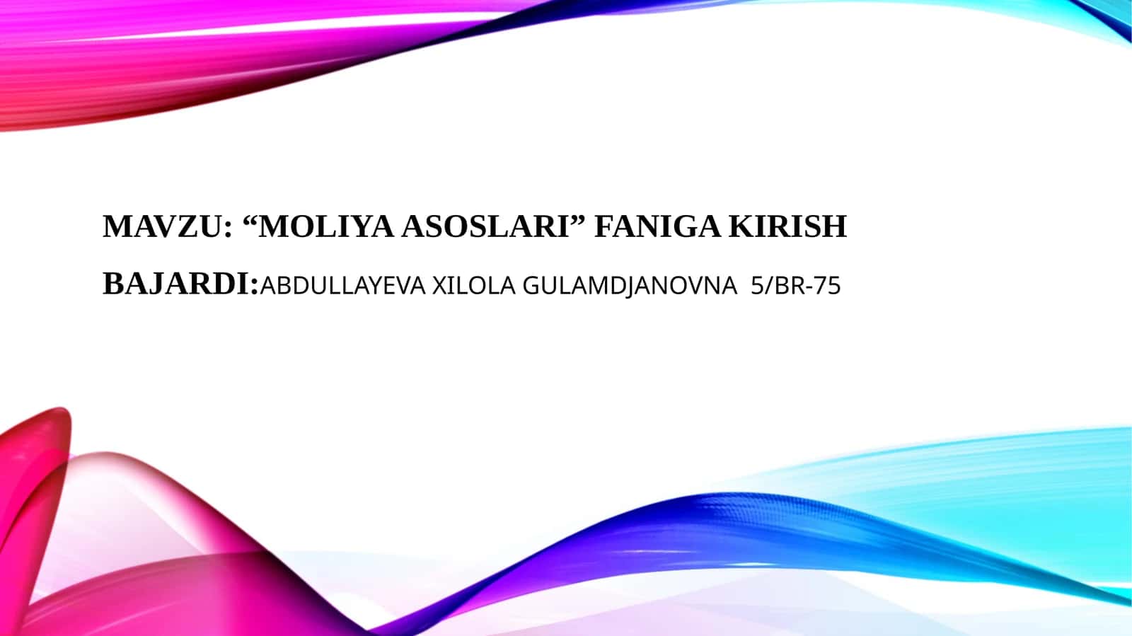 Moliya asoslari faniga kirish