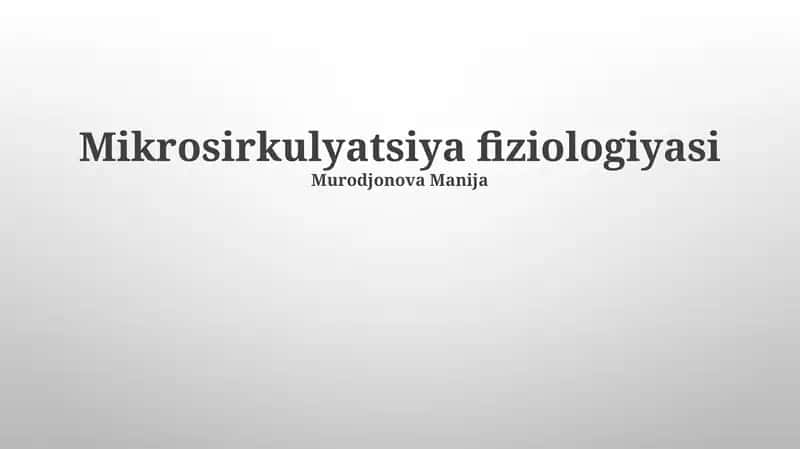 Mikrosirkulyatsiya fiziologiyasi
