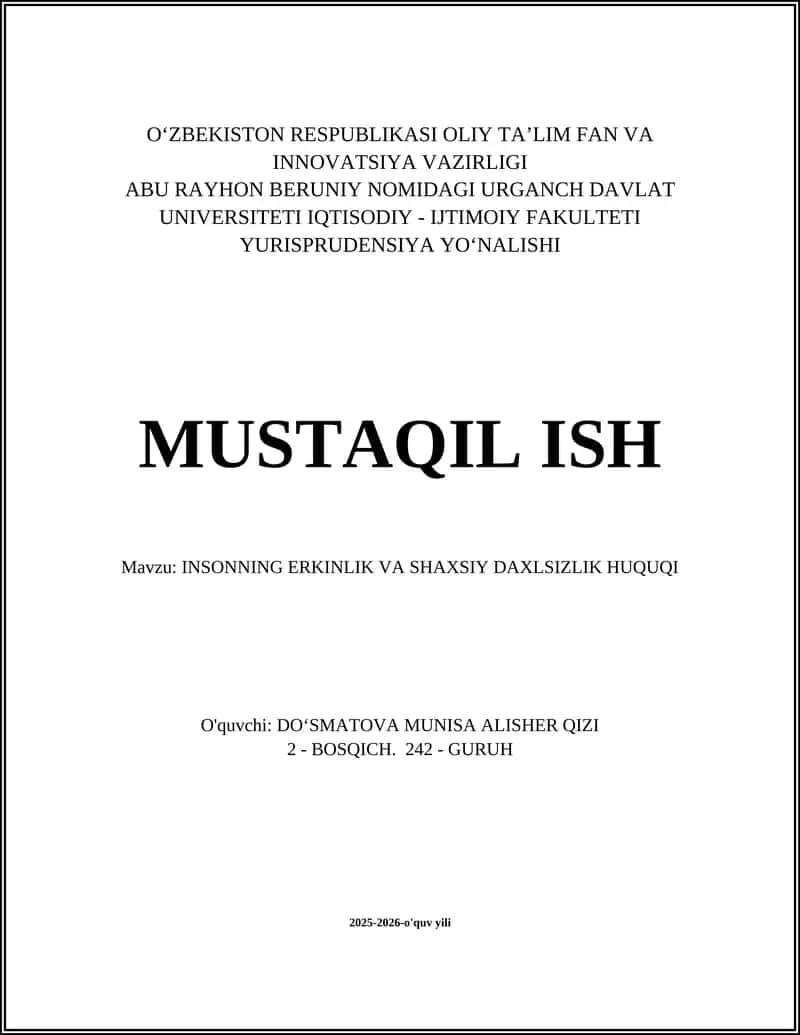 Insonning Erkinlik va Shaxsiy Daxlsizlik Huquqi