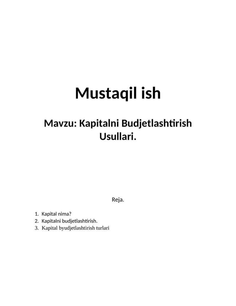 Kapitalni Budjetlashtirish Usullari.