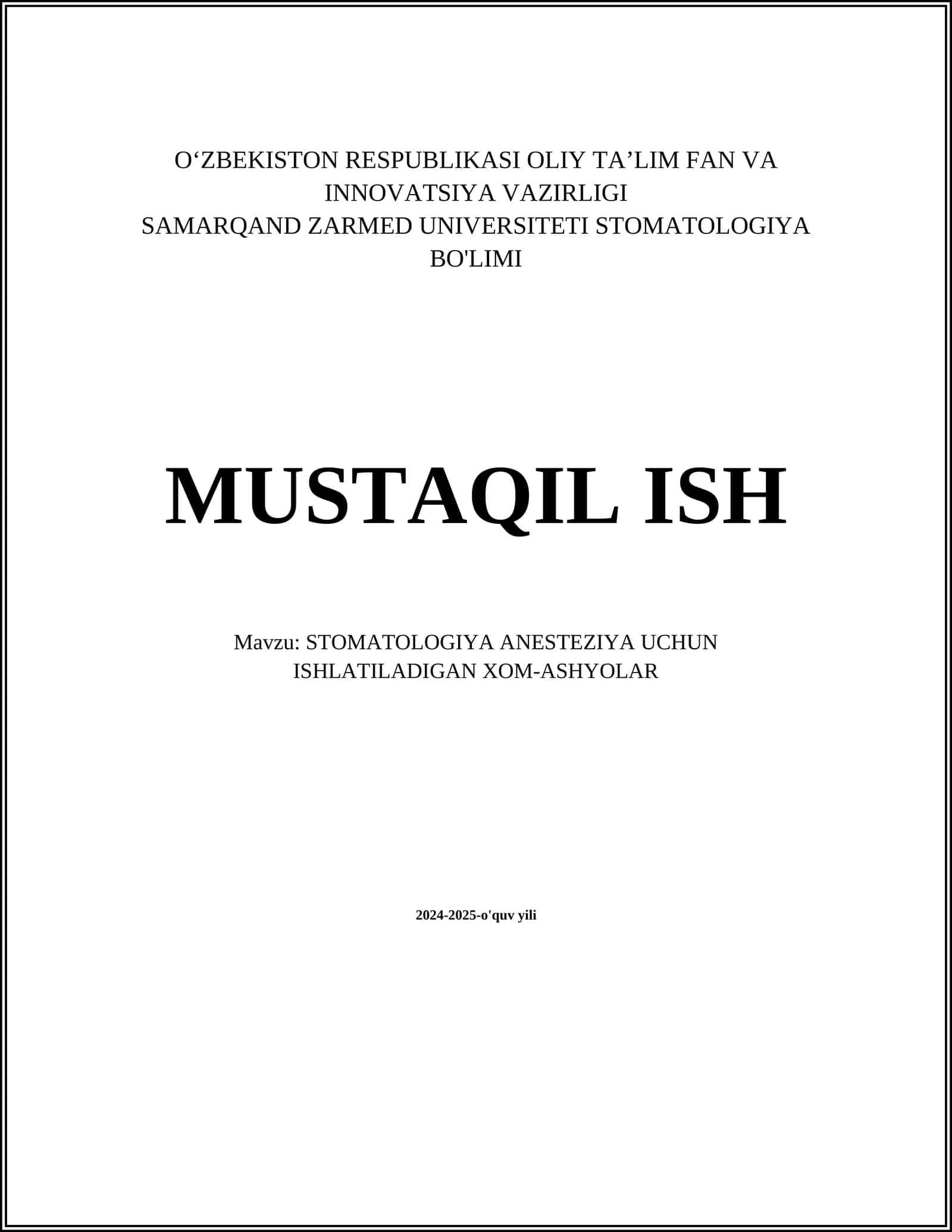 STOMATOLOGIYA ANESTEZIYA UCHUN ISHLATILADIGAN XOM-ASHYOLAR