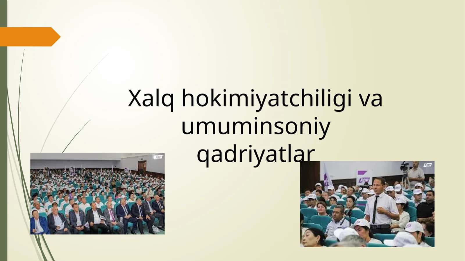 Xalq hokimiyatchiligi va umuminsoniy qadriyatlar