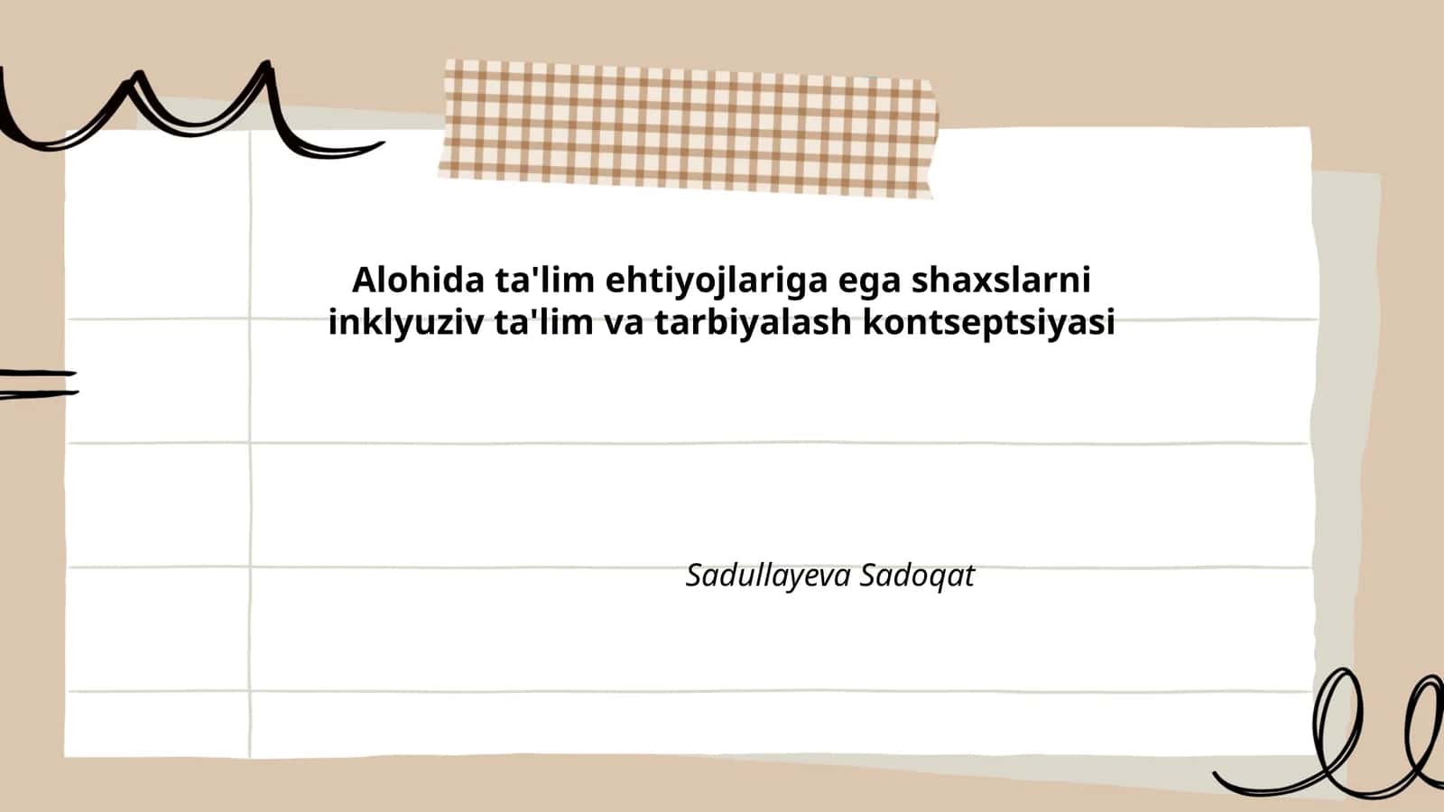 Alohida ta'lim ehtiyojlariga ega shaxslarni inklyuziv ta'lim va tarbiyalash kontseptsiyasi