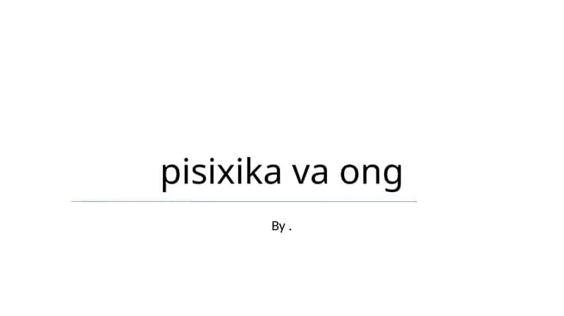 Pisixika va Ong
