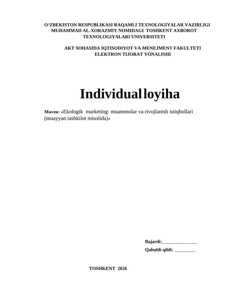 Ekologik marketing: muammolar va rivojlanish istiqbollari (muayyan tashkilot misolida)