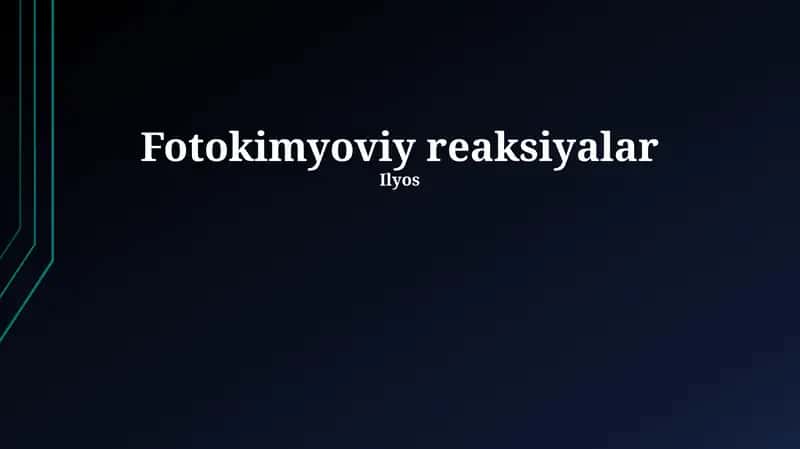 Fotokimyoviy reaksiyalar