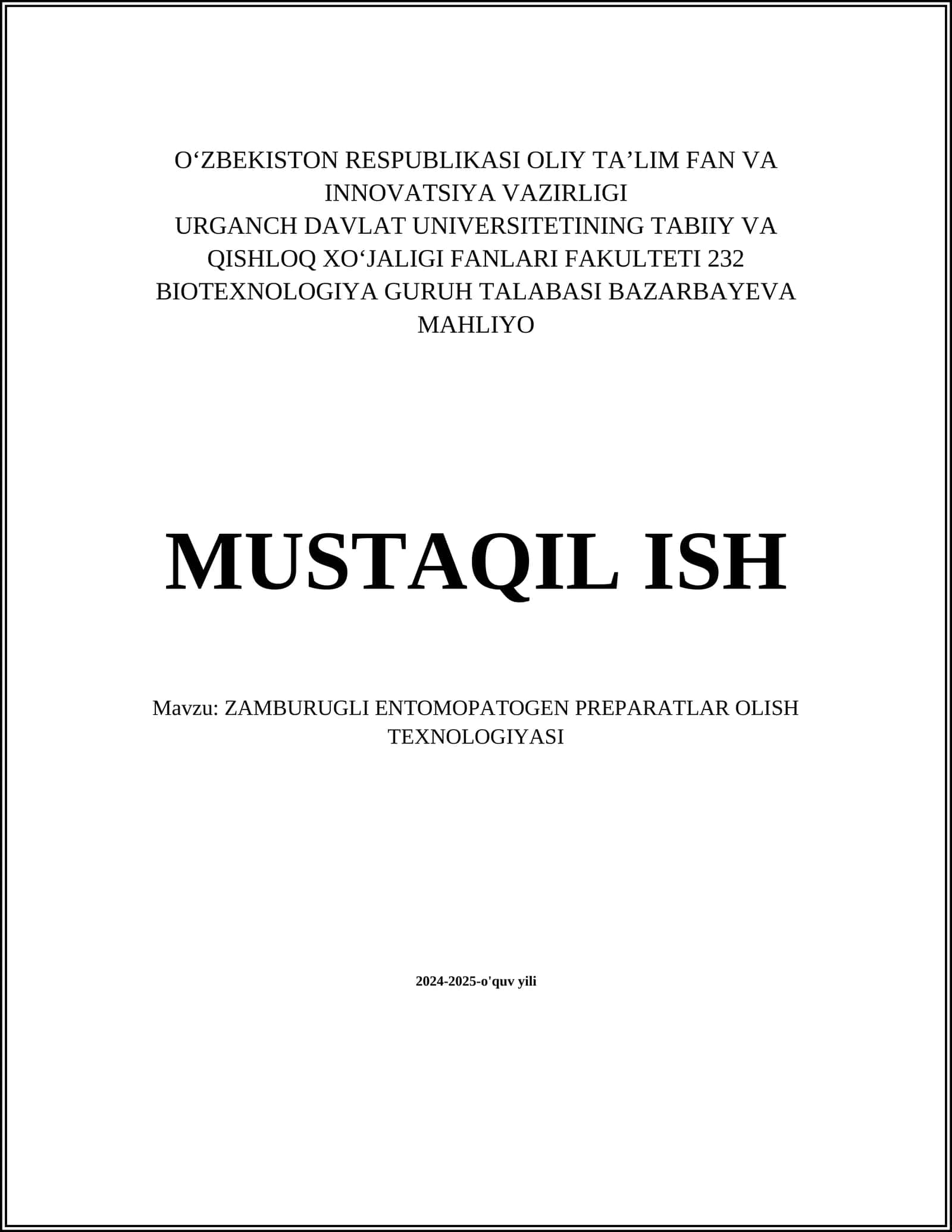 ZAMBURUGLI ENTOMOPATOGEN PREPARATLAR OLISH TEXNOLOGIYASI