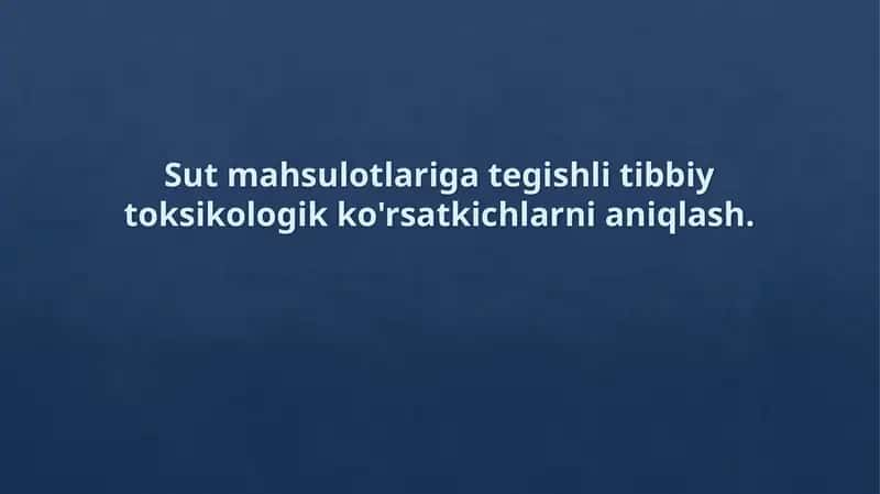 Sut Mahsulotlaridagi Toksik Moddalar va Ular Manbalari