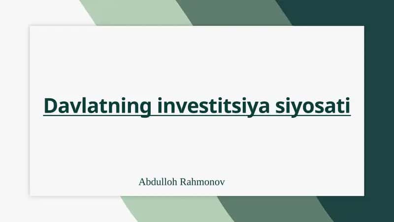 Davlatning investitsiya siyosati