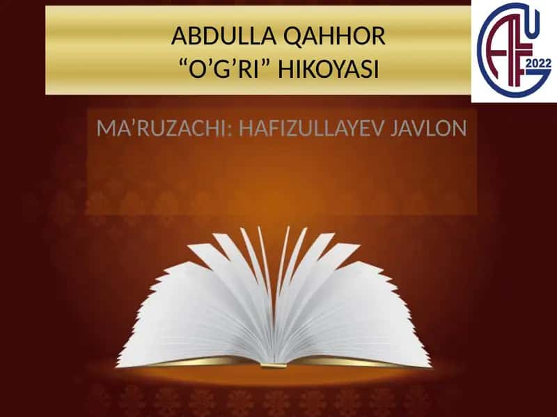 ABDULLA QAHHOR“O’G’RI” HIKOYASI