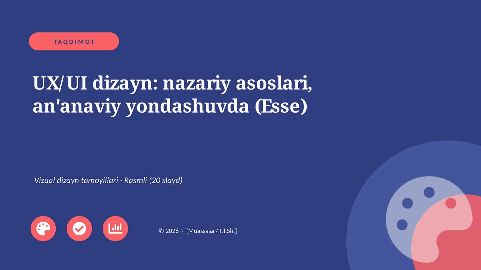 UX/UI dizayn: nazariy asoslari, an'anaviy yondashuvda (Esse)