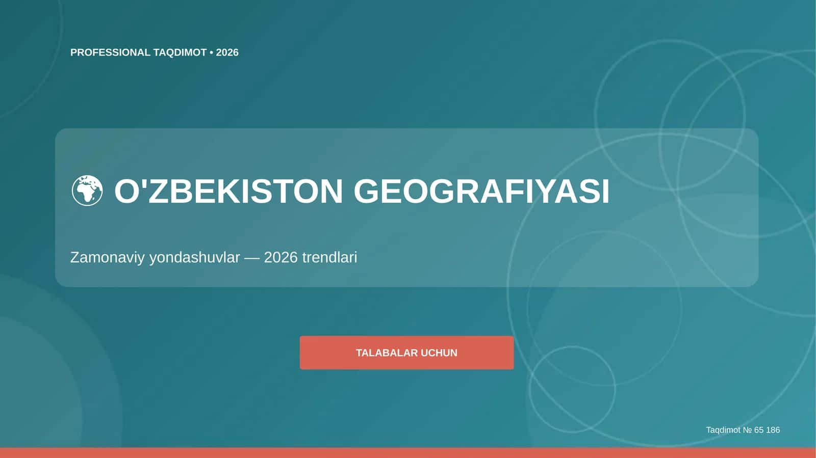 O'ZBEKISTON GEOGRAFIYASI