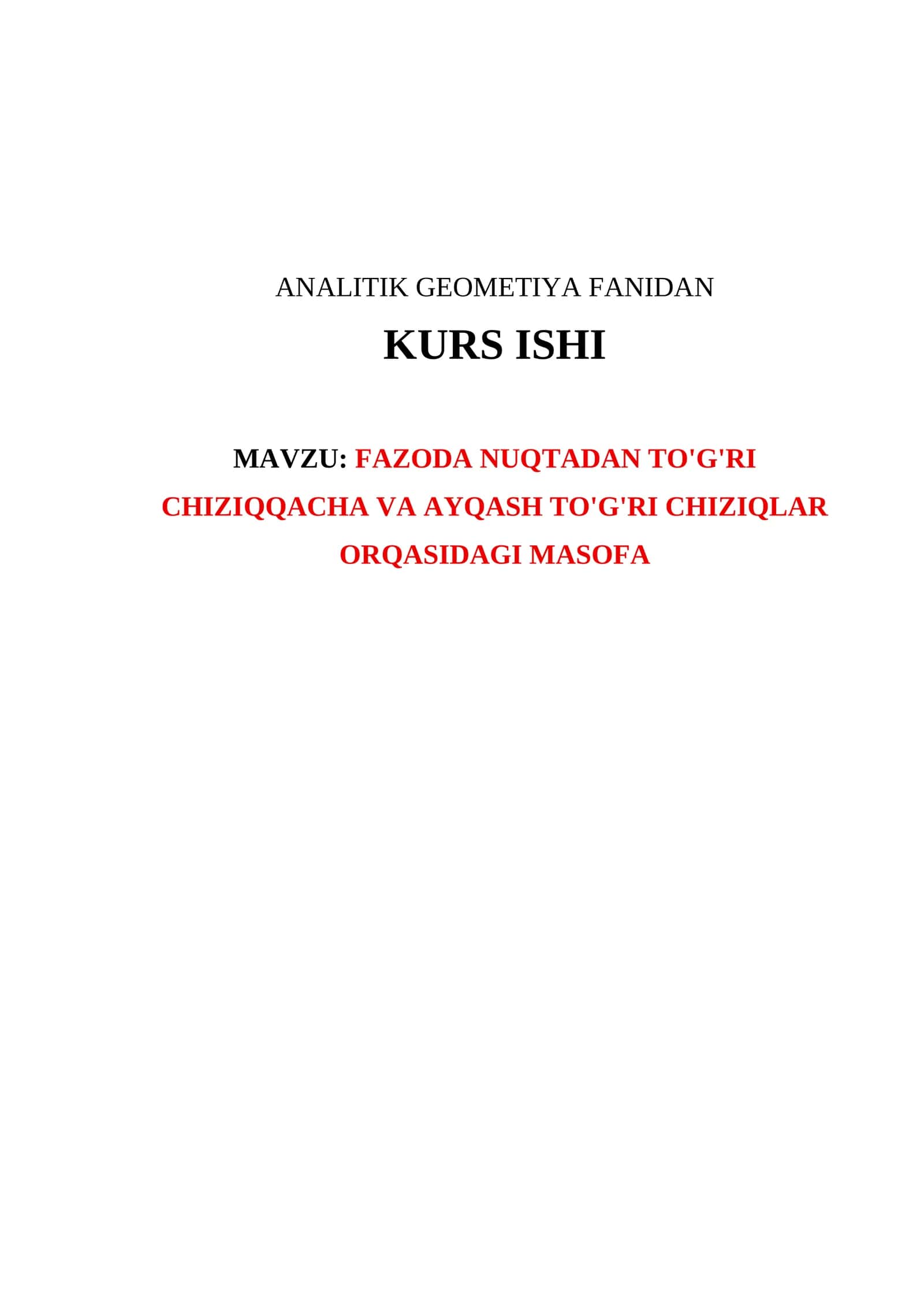 FAZODA NUQTADAN TO'G'RI CHIZIQQACHA VA AYQASH TO'G'RI CHIZIQLAR ORQASIDAGI MASOFA