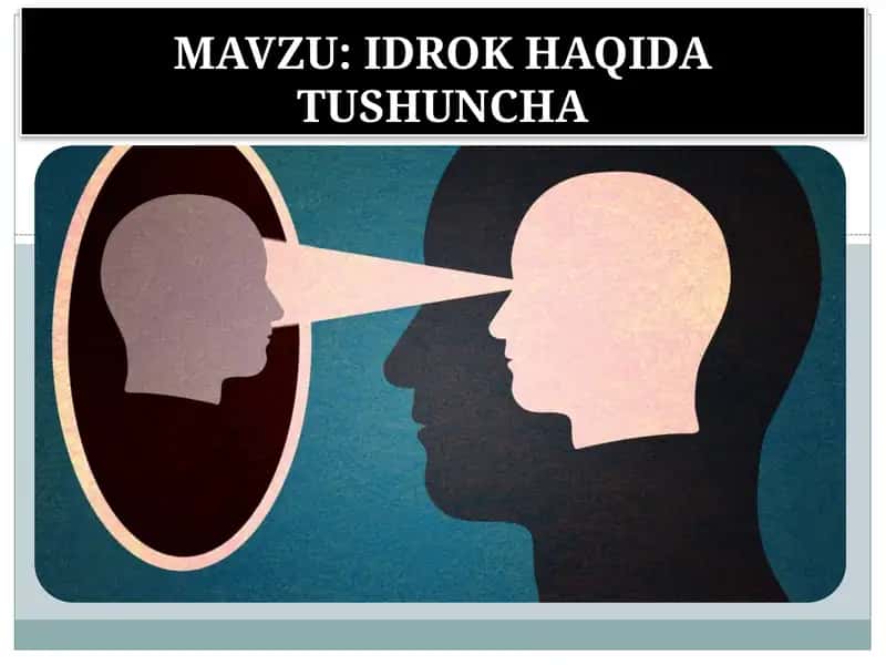 IDROK HAQIDA TUSHUNCHA