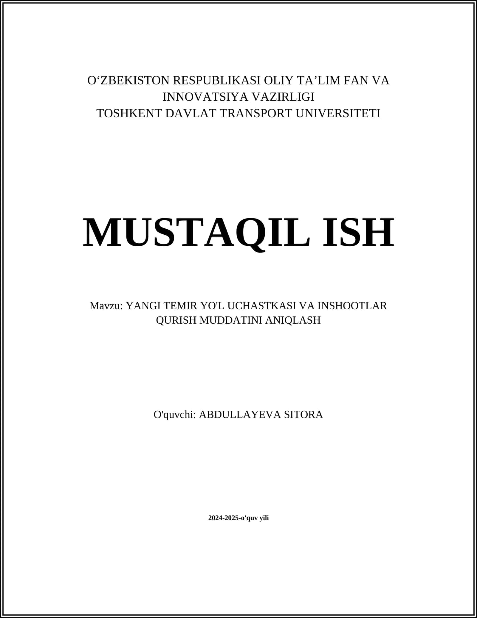 YANGI TEMIR YO'L UCHASTKASI VA INSHOOTLAR QURISH MUDDATINI ANIQLASH
