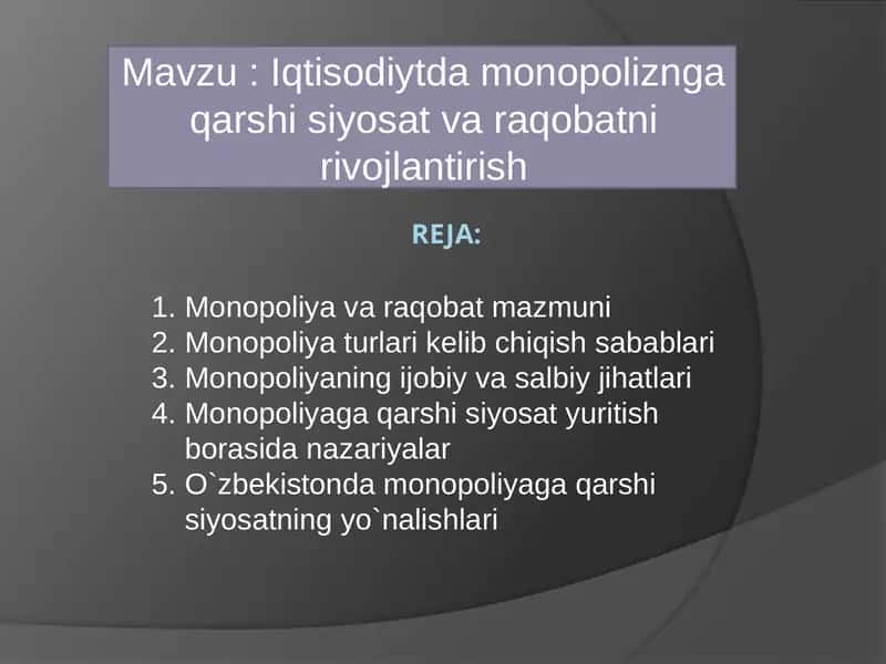 Monopoliya va raqobatni rivoyatlantirish