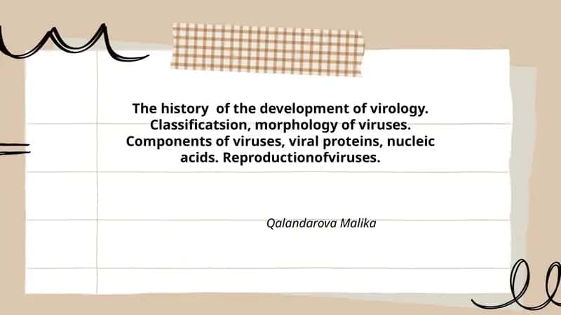 The history of the development of virology