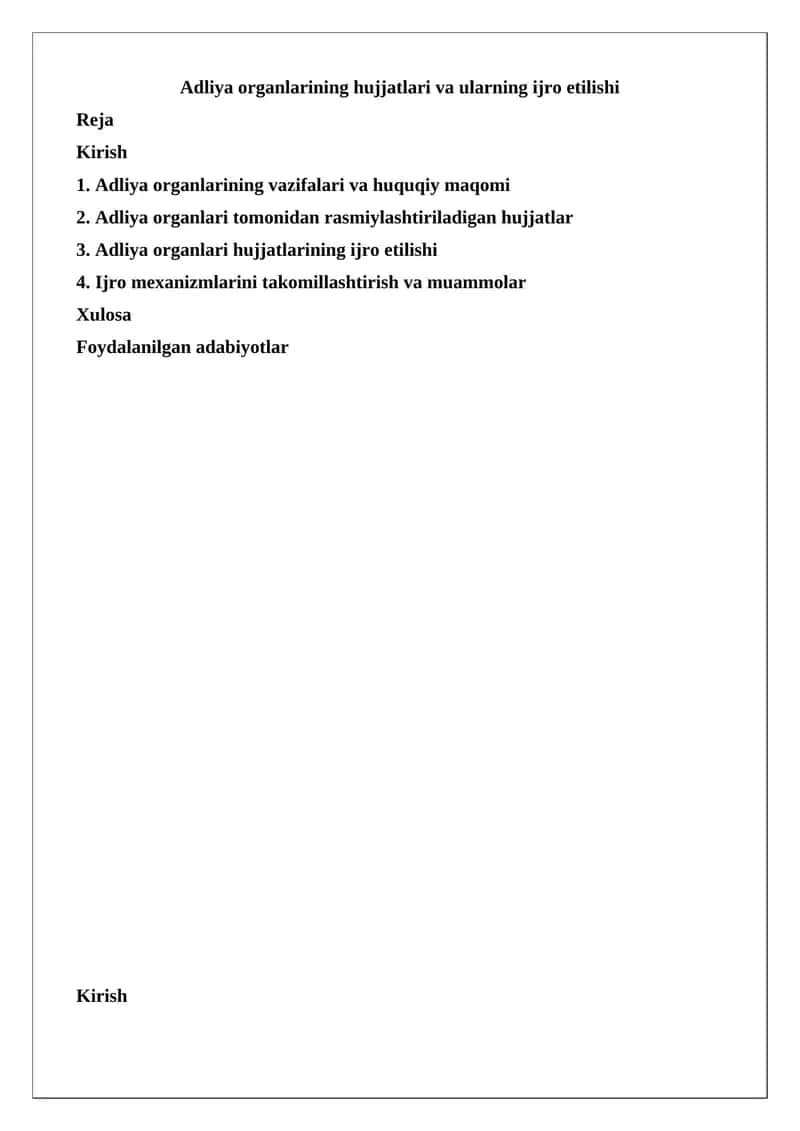Adliya Organlarining Hujjatlari va Ularining Ijro Etilishi