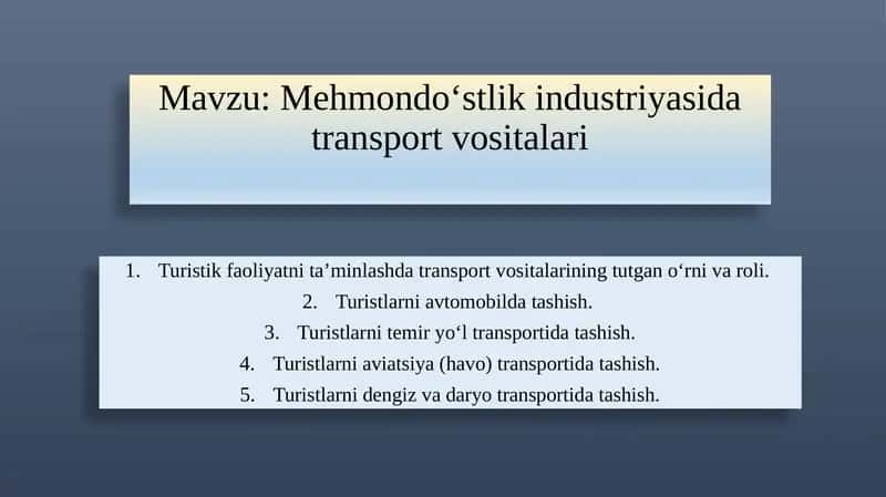 Mehmondo‘stlik industriyasida transport vositalari