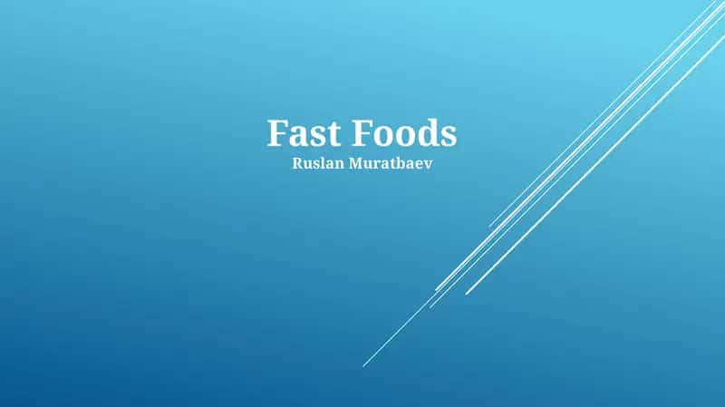 Fast Foods