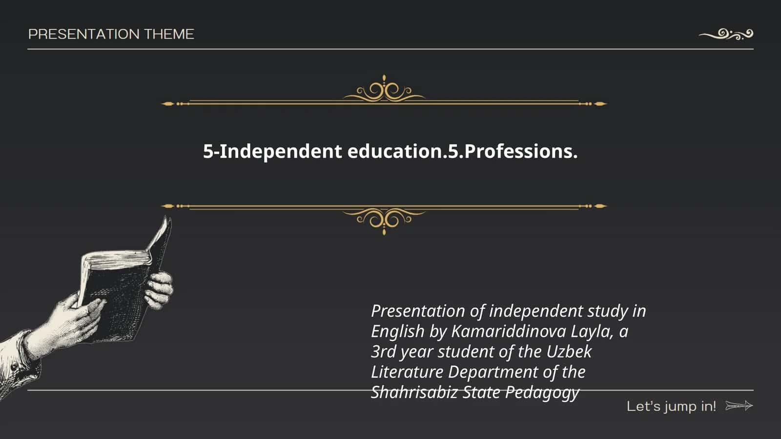 Presentation of Independent Study in English