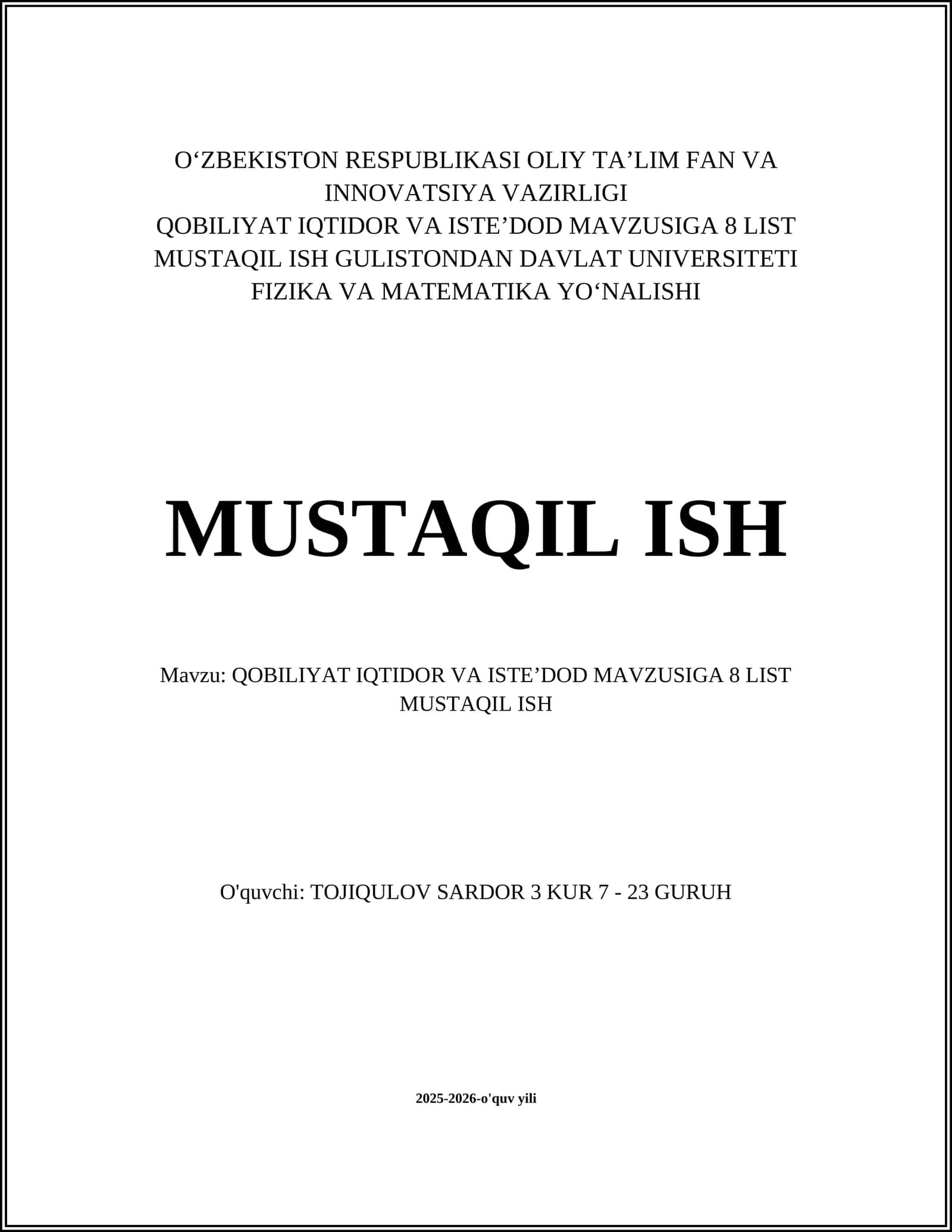 QOBILIYAT IQTIDOR VA ISTEʼDOD MAVZUSIGA 8 LIST MUSTAQIL ISH