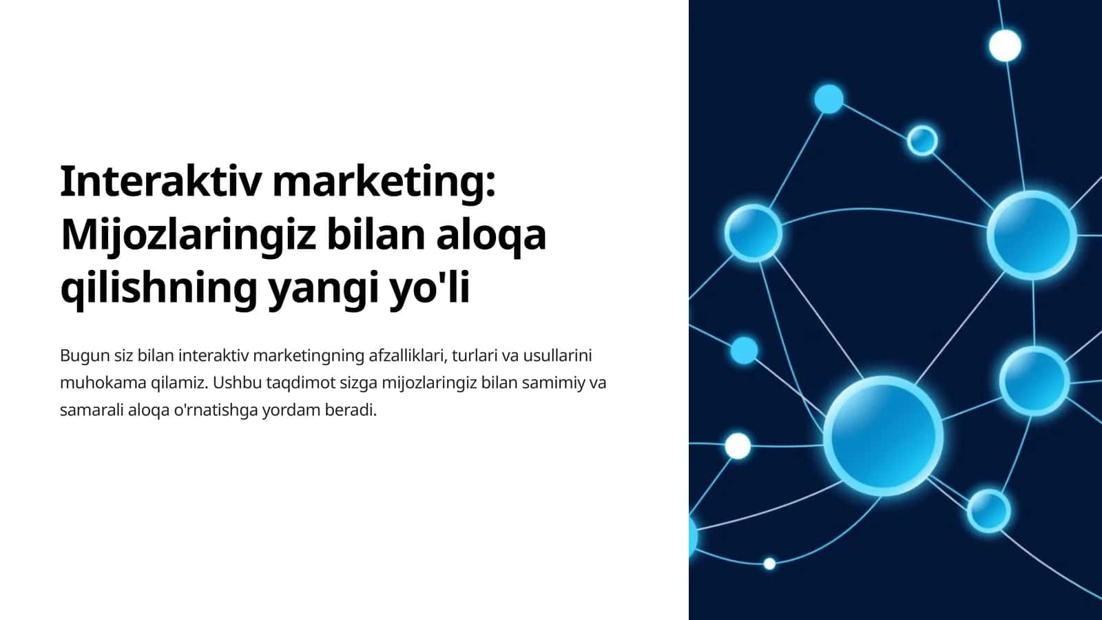 Interaktiv marketing: Mijozlaringiz bilan aloqa qilishning yangi yo'li